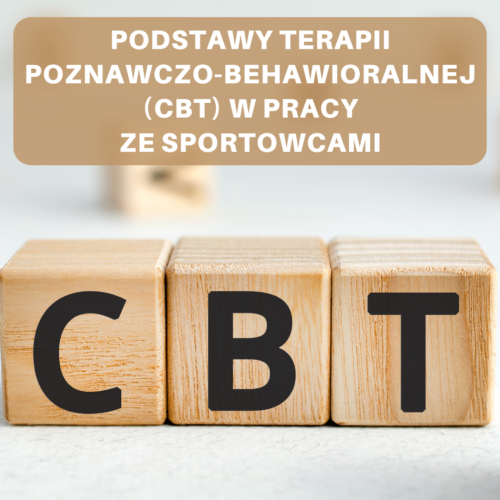 Szkolenie - Podstawy terapii poznawczo-behawioralnej (CBT) dla psychologów sportu