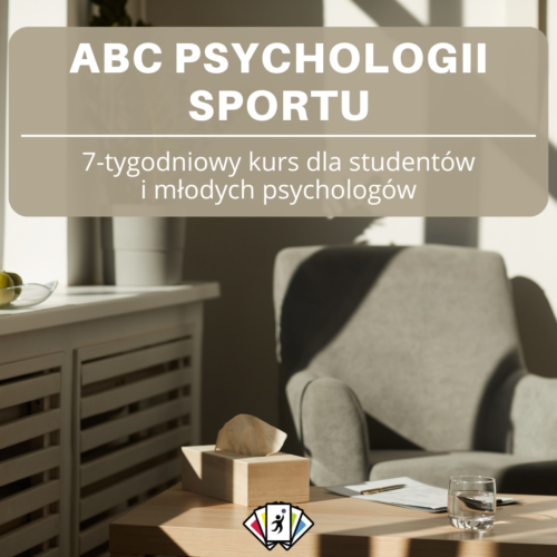 ABC psychologii sportu - kurs dla studentów i młodych psychologów