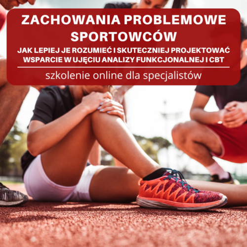 Szkolenie - Zachowania problemowe sportowców